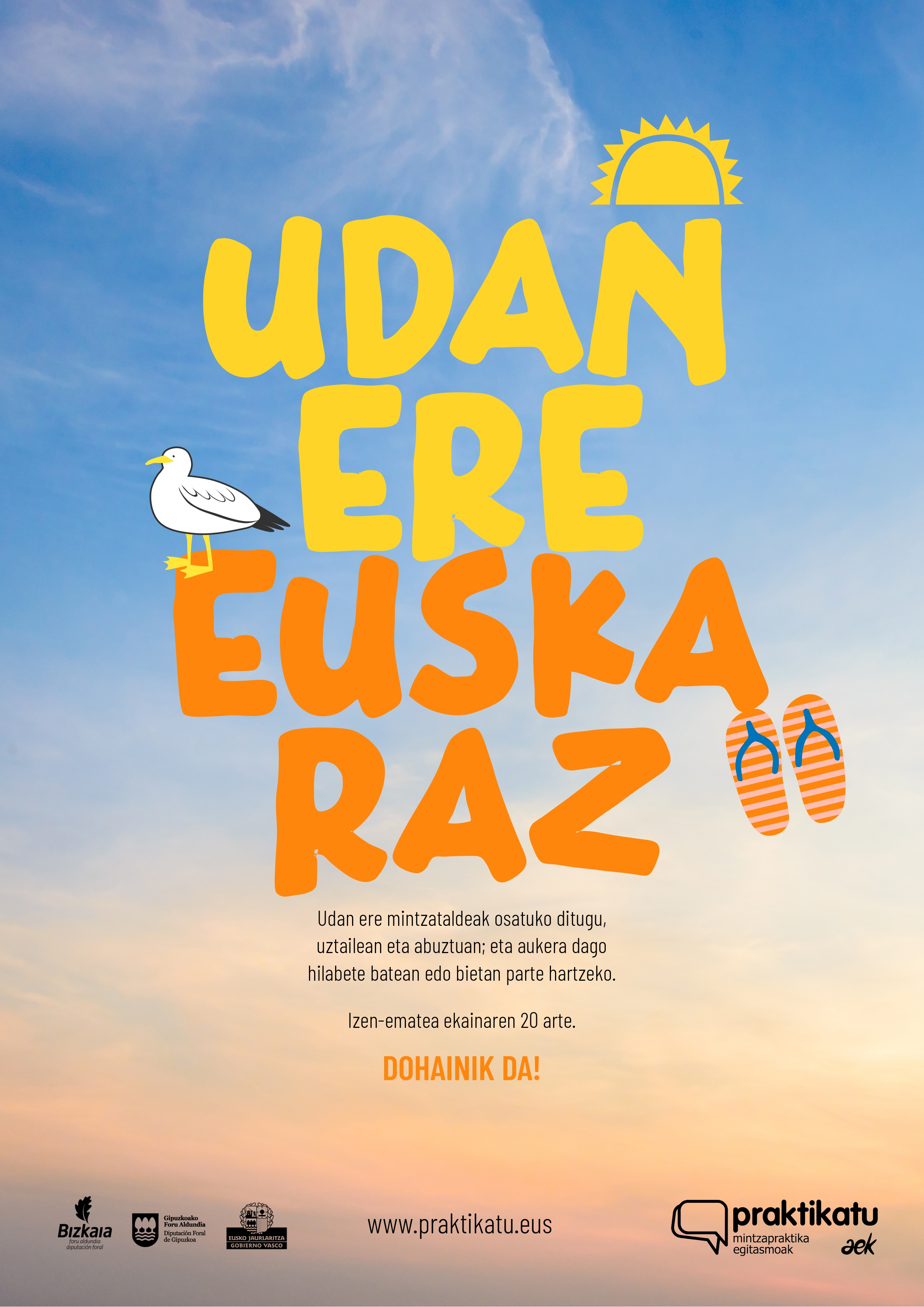 UDAN ERE, EUSKARAZ