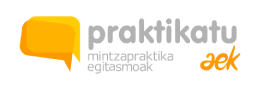 Praktukatu AEK mintzapraktika egotasmoak